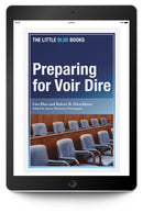 Preparing for Voir Dire - Trial Guides