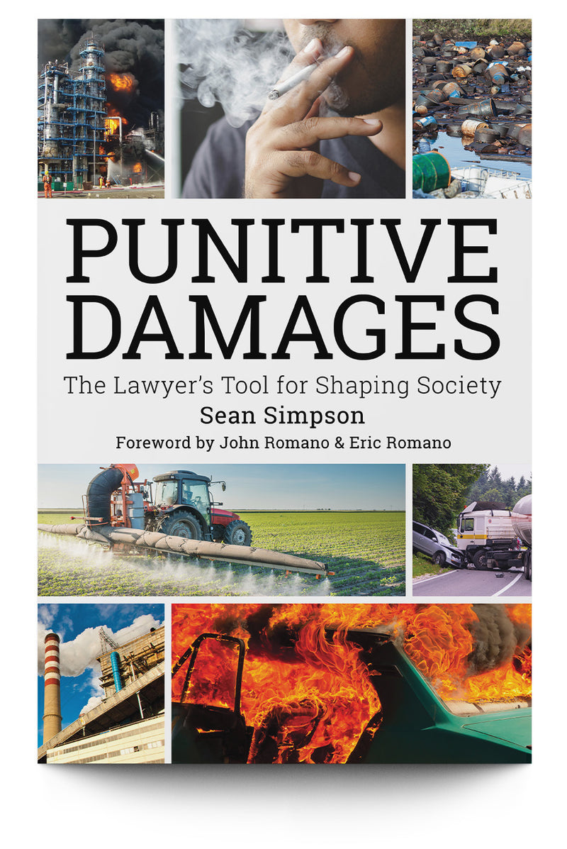 Punitive Damages: The Lawyer’s Tool for Shaping Society - Trial Guides