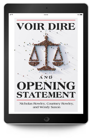 Voir Dire and Opening Statement - Trial Guides